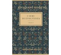 I semi di Evolvenza 3: Vol. 3