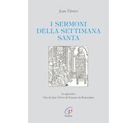 I sermoni della settimana santa (Letture cristiane del secondo millennio)