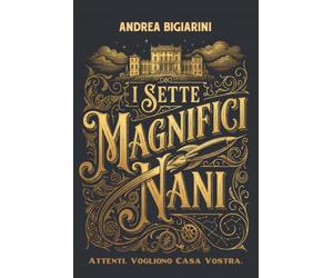 I Sette Magnifici Nani