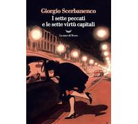 I sette peccati e le sette virtù capitali