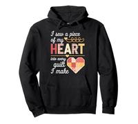 I Sew a Piece of My Heart Into Every Quilt I Make Quilter Sudadera con Capucha
