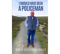 I Should Have Been a Policeman