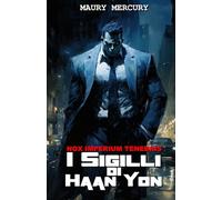 I Sigilli di Haan Yon: Nox Imperium Tenebris - Volume 1 (Nox Imperium Tenebris (Versione Italiana))