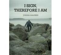 I Sign Therefore I Am (ebook)
