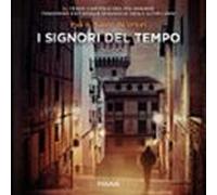 I Signori Del Tempo (audiolibro)