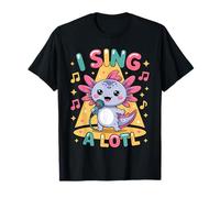 I Sing A Lotl, Cute Axolotl Singing Camiseta