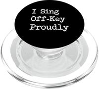 I Sing Off-Key Orgullosamente Citas Músicas Divertidas PopSockets PopGrip para MagSafe
