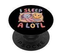 I Sleep A Lotl, Cute Axolotl Sleeping PopSockets PopGrip Adhesivo