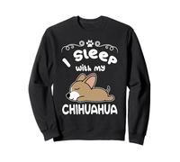 I Sleep with My Chihuahua Dog Sleeping Puppy Dogs Lovers Sudadera