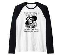 I Slept Like Shit Don't Piss Me Off Today I Choose Violence Camiseta Manga Raglan