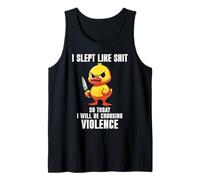 I Slept Like Shit So Today I'm Choosing Violence Duck Knife Camiseta sin Mangas