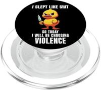 I Slept Like Shit So Today I'm Choosing Violence Duck Knife PopSockets PopGrip para MagSafe