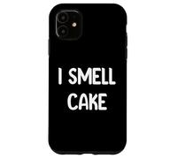 I Smell Cake Funny Food Lover Design Tees Mugs and Decor Carcasa para iPhone 11