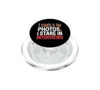 I Smile IN Photos I Stare IN INTERVIEWS PopSockets PopGrip para MagSafe