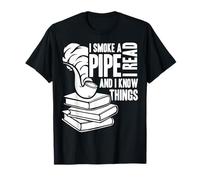 I Smoke A Pipe I Read Books - Fumador Fumar en pipa Camiseta