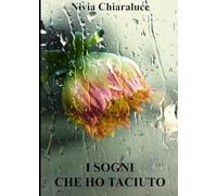 I sogni che ho taciuto