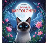 I sogni di Bartolomeo