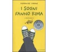 I Sogni Fanno Rima