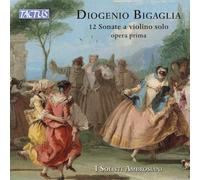 Diogenio Bigagl Diogenio Bigaglia: 12 Sonate E Violino So (CD) (Importación USA)
