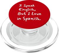 I Speak English But I Love In Spanish Funny Bilingual PopSockets PopGrip para MagSafe