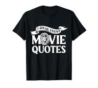 I Speak Fluent Citas De Películas Cine Cine Buff Cinephile Camiseta