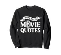 I Speak Fluent Citas De Películas Cine Cine Buff Cinephile Sudadera