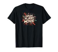 I Speak Fluent Movie Film Lover Cinema Fan Design Camiseta