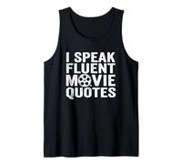 I Speak Fluent Movie Quotes - Funny Dichos Películas para Amantes del Cine Camiseta sin Mangas