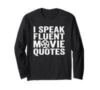 I Speak Fluent Movie Quotes - Funny Dichos Películas para Amantes del Cine Manga Larga
