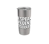 I Speak Fluent Toddler Vaso térmico de acero inoxidable de doble pared
