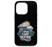 I Speak Fluent Weather Funny Meteorologist Forecast Carcasa para iPhone 13 Pro