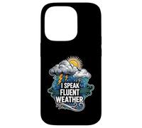I Speak Fluent Weather Funny Meteorologist Forecast Carcasa para iPhone 14 Pro