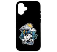 I Speak Fluent Weather Funny Meteorologist Forecast Carcasa para iPhone 16