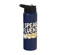 I Speak Fluent Woof Funny Dog Sitter Entrenamiento de perros Stainless Steel Insulated Water Bottle