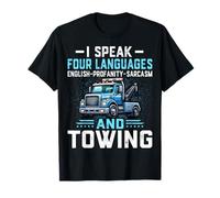 I Speak Four Languages - Divertidos regalos para conductores de remolque Camiseta