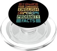 I Speak Four Languages: English Sarcasm Profanity Facts PopSockets PopGrip para MagSafe