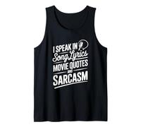 I Speak in Song Lyrics Citas de películas y Humor Sarcasmo Camiseta sin Mangas