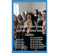 I Speak Over You Words of Love and Value: Declarations That Awaken the Heart to God’s Unfailing Love for Women