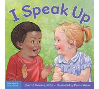 I Speak Up: A book about self-expression and communication (Learning About Me & You Board Books)