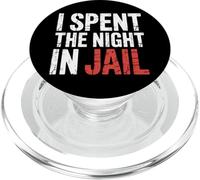 I Spent The Night In Jail Regret Alibi Jokes - PopSockets PopGrip para MagSafe