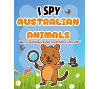 I SPY AUSTRALIAN ANIMALS: "Can you spot Kippa’s Aussie friends hiding in the wild?”