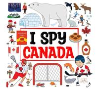 I Spy Canada: A Fun Search-and-Find Adventure Through Canada’s Iconic Sights, Sports, and Symbols