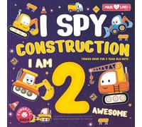 I Spy Construction Trucks book for 2 year old boys: Construction site vehicles book for kids & toddler boys | Search, find and count book for toddlers