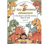 I Spy Dinosaur Adventure: A Fun Search-and-Find Activity Book for Kids Ages 3-8 (I Spy Adventures for Kids)