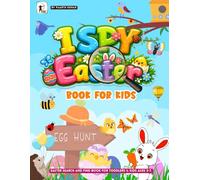 I Spy Easter Book For Kids: Easter Search and Find Book For Toddlers and Kids ages 3-7. Look For Hidden Eggs, Bunny, Gifts & more. Easter Seek & Find ... Children. Easter Basket Stuffers for Kids.