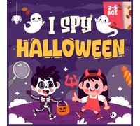 I Spy Halloween Book for Kids : Interactive Guessing Game and Coloring Fun: with Ghosts, Pumpkins & Bats for Toddlers & Preschoolers, Cute Gift for ... & Girls ) (halloween gift for kids ages 2-5)