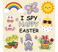 I Spy Happy Easter: Fun A-Z Guessing and Coloring Adventure for Kids Aged 2-5