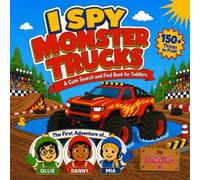 I Spy Monster Trucks: Spot Trucks, Stunts & Hidden Surprises! 20 Big Search and Find Scenes with 150+ Things to Find - A Cute Search & Find Book for Toddlers Ages 3-7 (Hide & S dventures)