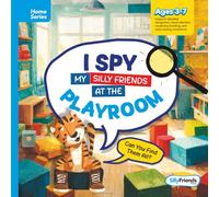 I Spy My Silly Friends At The Playroom: Spot, Giggle, and Explore with Every Turn! (I Spy Silly Friends™ Home Series Collection)