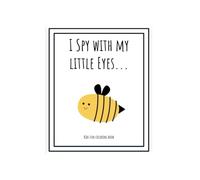 I Spy with My Little Eyes: Kids Coloring Fun Book